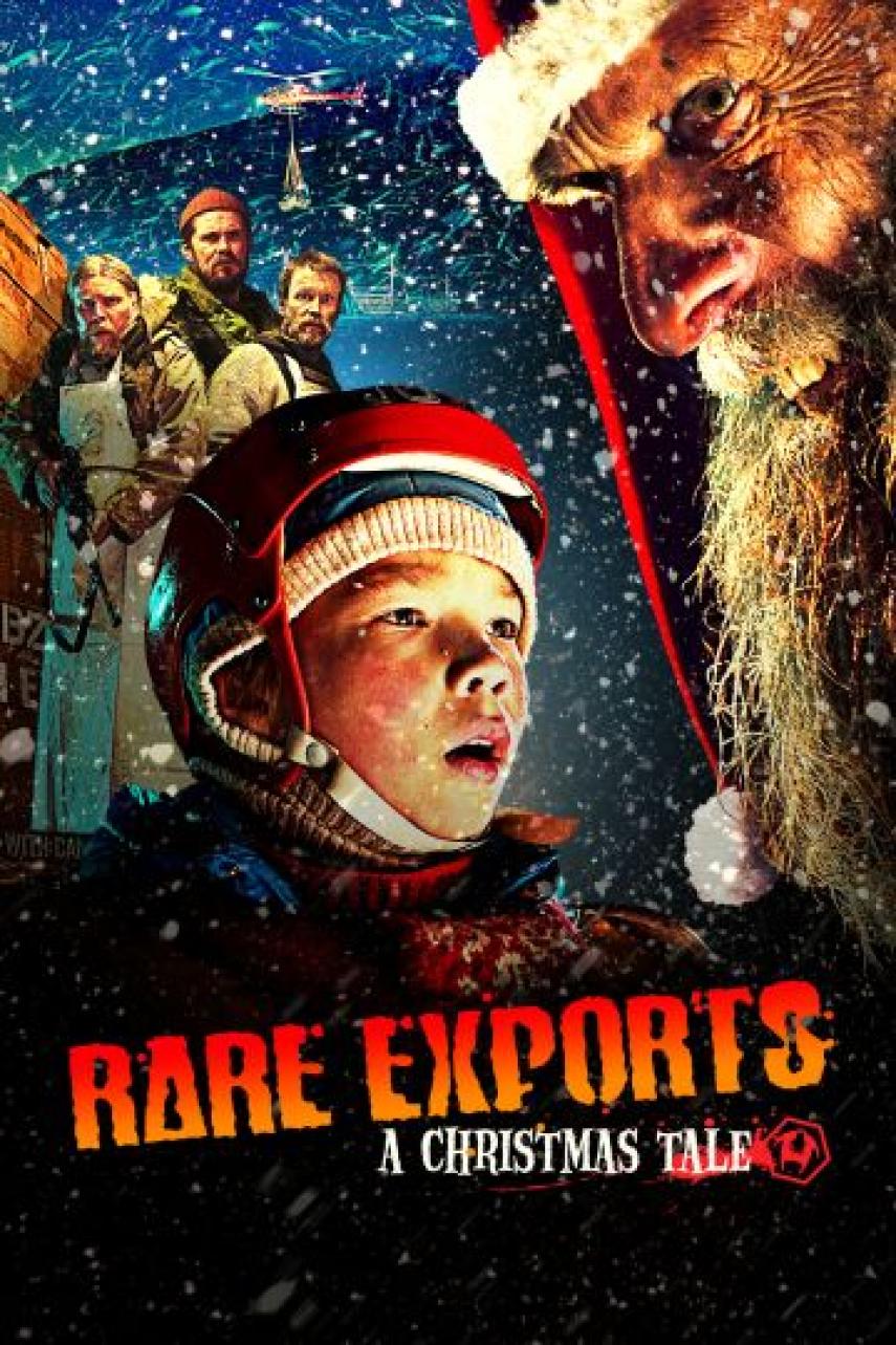 Jalmari Helander, Mika Orasmaa, Juuso Helander: Rare exports : from the land of the original Santa Claus