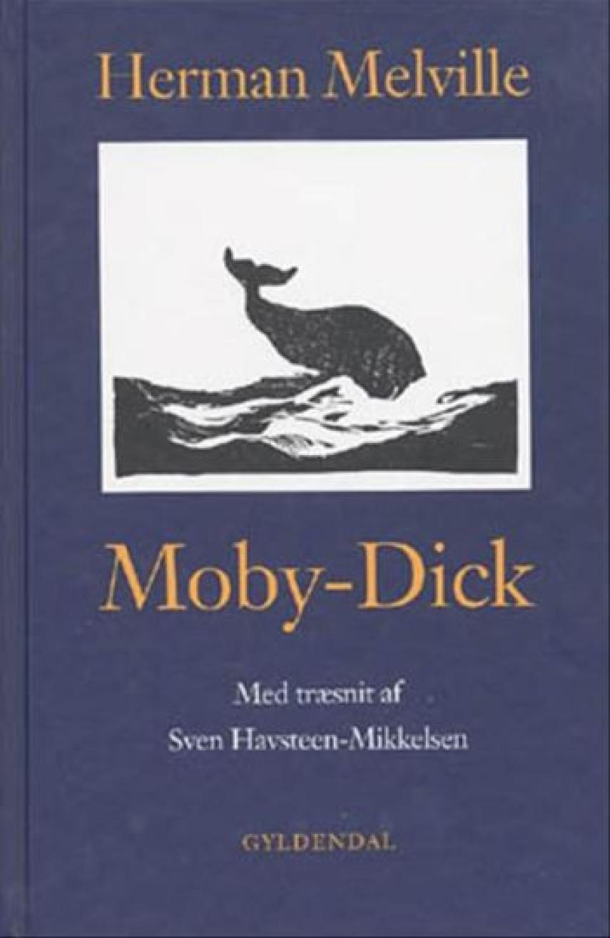 Herman Melville: Moby-Dick (Ill. Sven Havsteen-Mikkelsen)