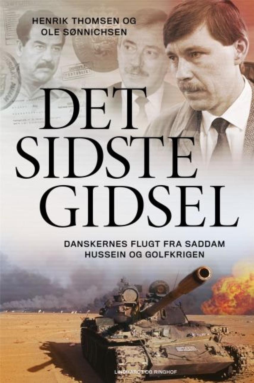 Henrik Thomsen (f. 1958), Ole Sønnichsen: Det sidste gidsel : danskernes flugt fra Saddam Hussein og Golfkrigen