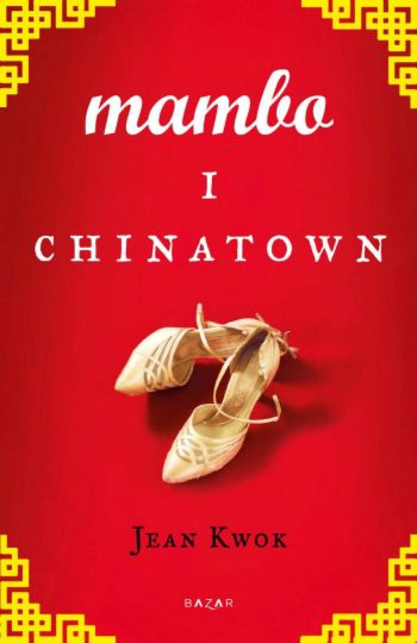Jean Kwok: Mambo i Chinatown