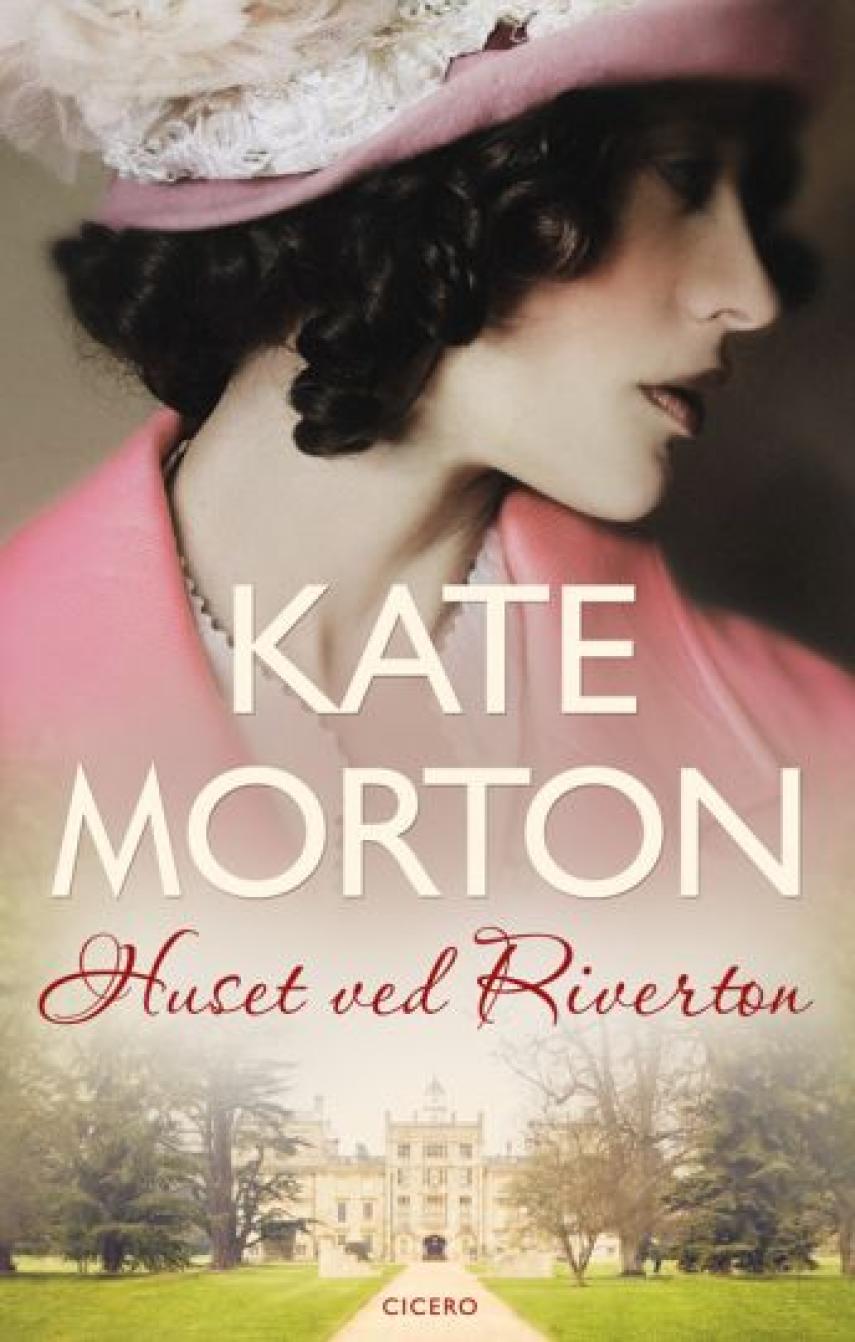 Kate Morton: Huset ved Riverton