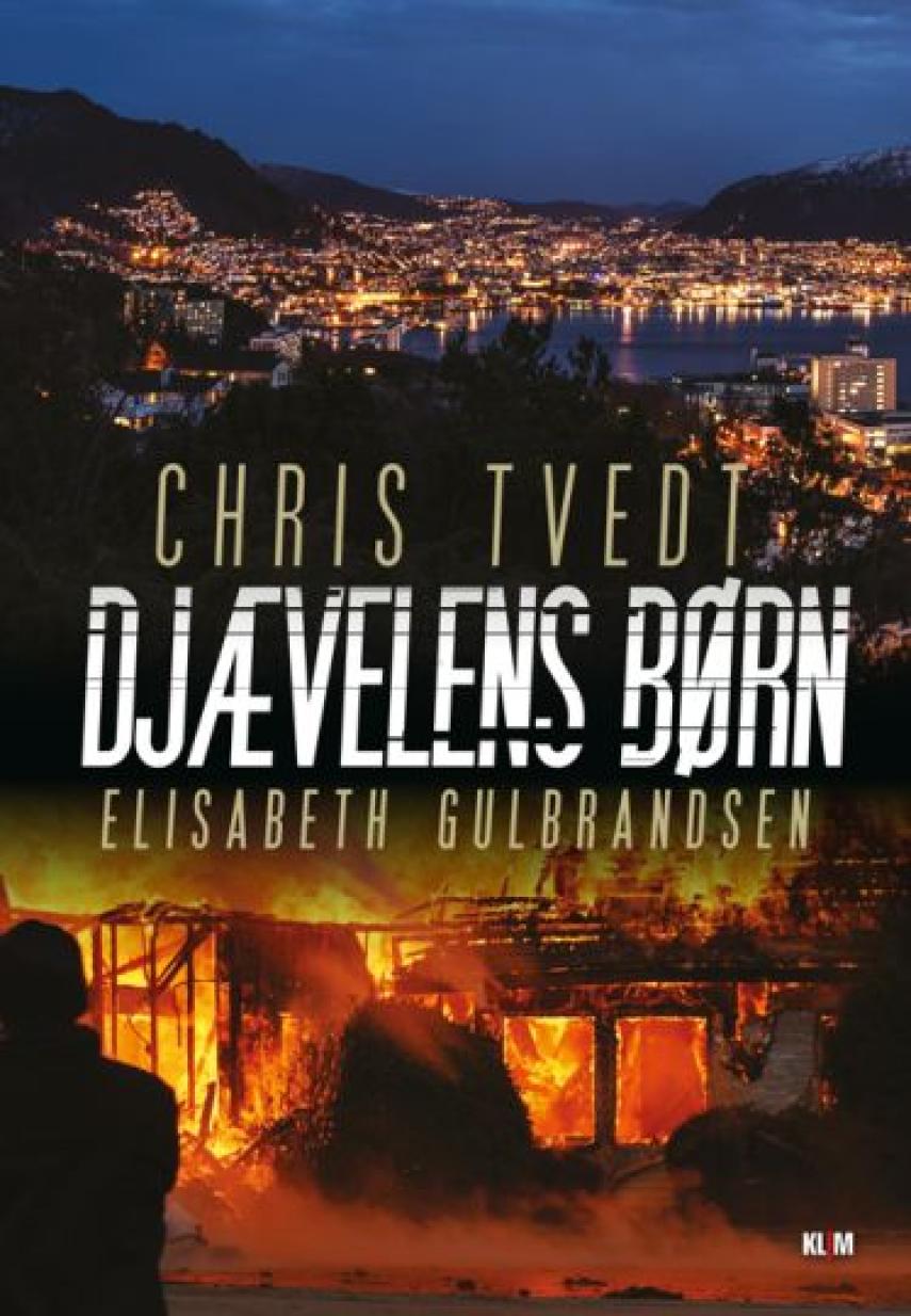 Chris Tvedt, Elisabeth Gulbrandsen: Djævelens børn : kriminalroman