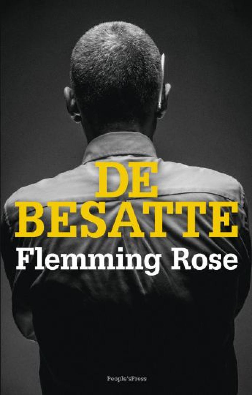 Flemming Rose: De besatte