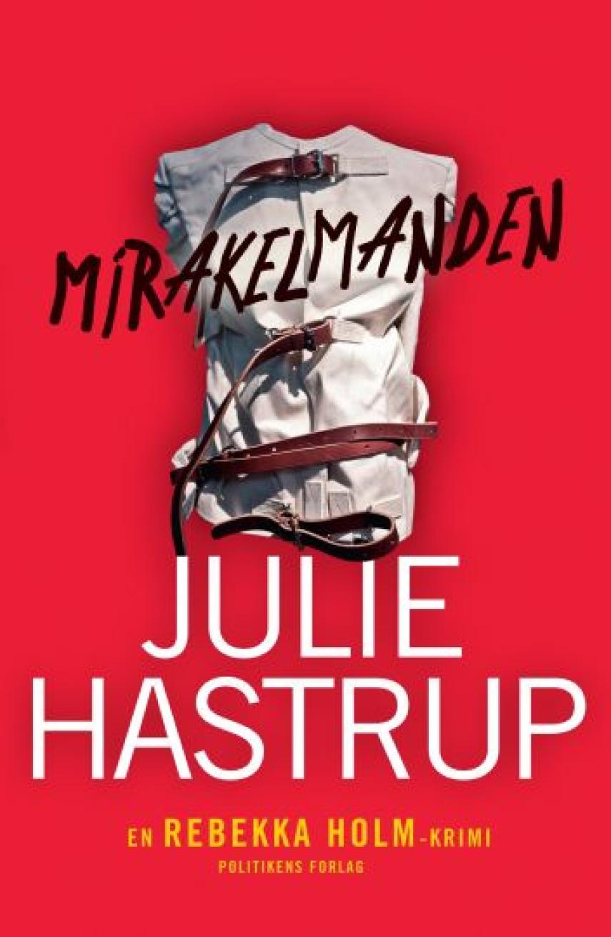 Julie Hastrup: Mirakelmanden