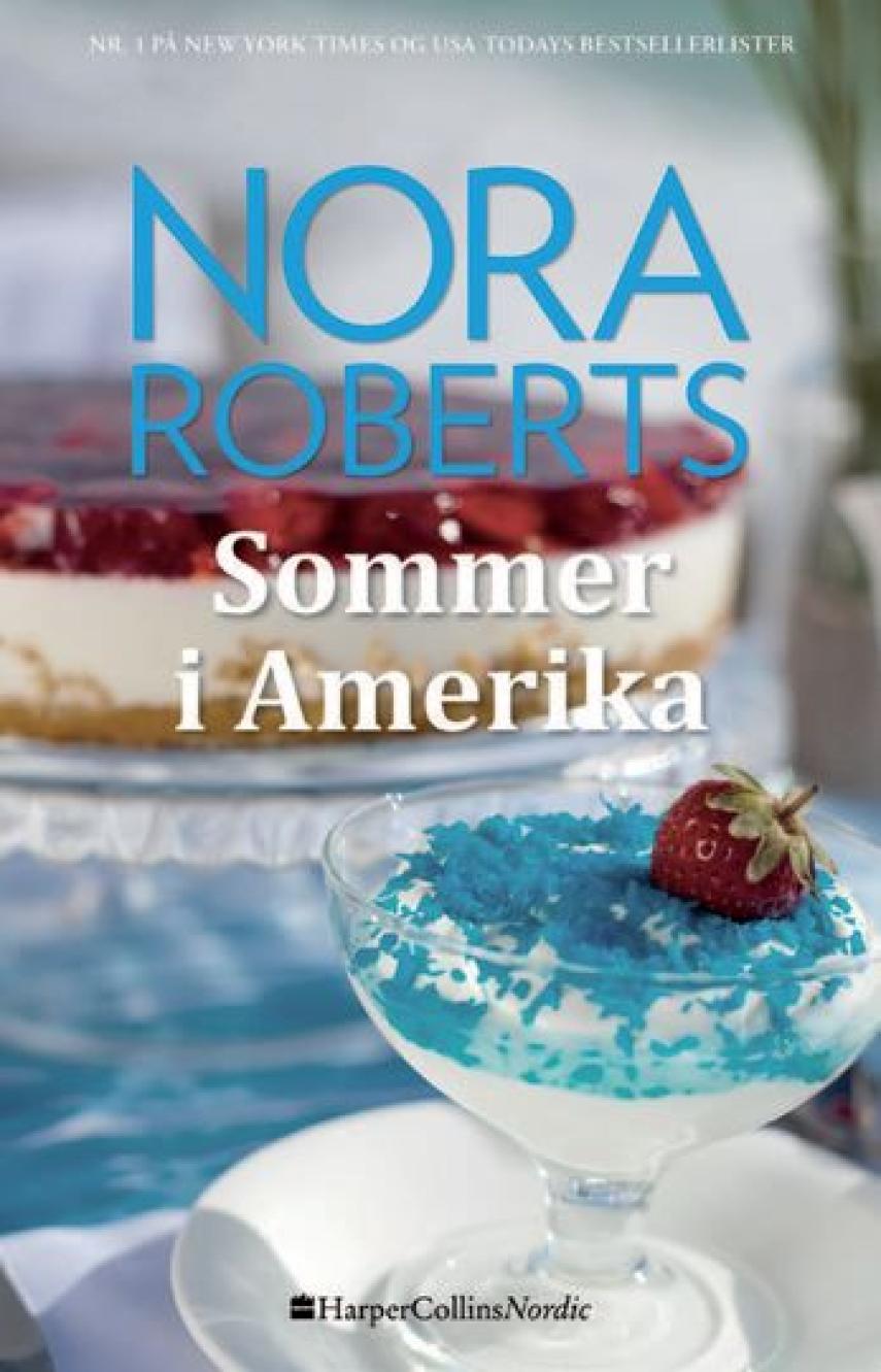 Nora Roberts: Sommer i Amerika